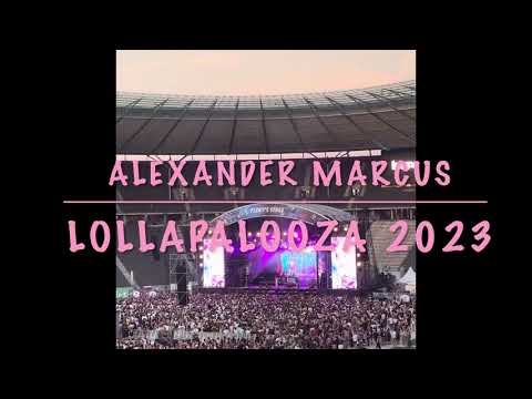 Alexander 🏳️‍🌈 Marcus @LollapaloozaBerlin 2023 Perry’s Stage