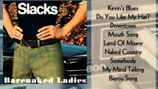 Barenaked Ladies - The Slacks Album