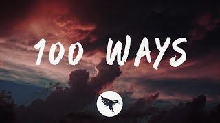 Austin Hull - 100 Ways (Lyrics) Austin Hull - 100 Ways (Lyrics)