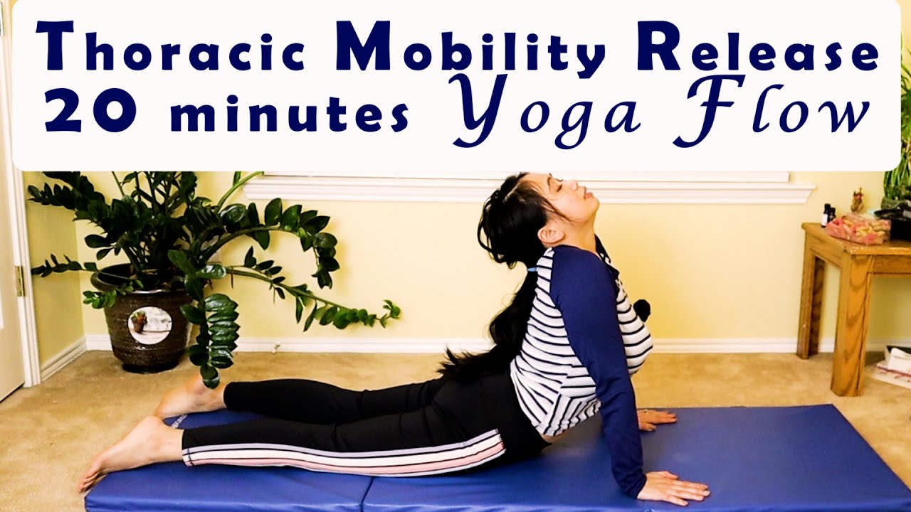 Thoracic Spine Mobility Low Back Pain Yoga Release Follow Along