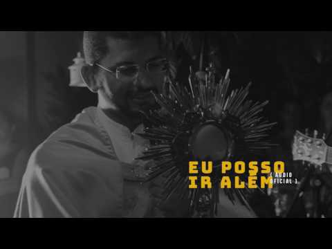 07. Eu Posso Ir Além - Demúvi [Áudio Oficial]