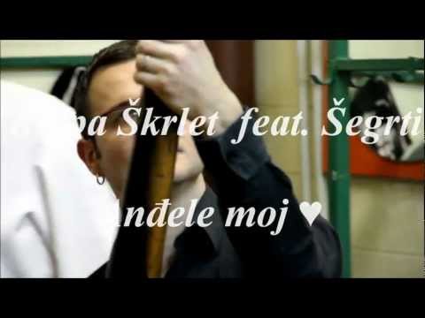 Klapa Škrlet feat. Šegrti Anđele moj