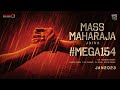 Mass Maharaja Joins #Mega154 | Megastar Chiranjeevi | Ravi Teja | Bobby | DSP | Mythri Movie Makers