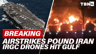 BREAKING: U.S. Unleashes NONSTOP Iran Strike; Gulf States Attacked; Israel To Join War? | TBN Israel