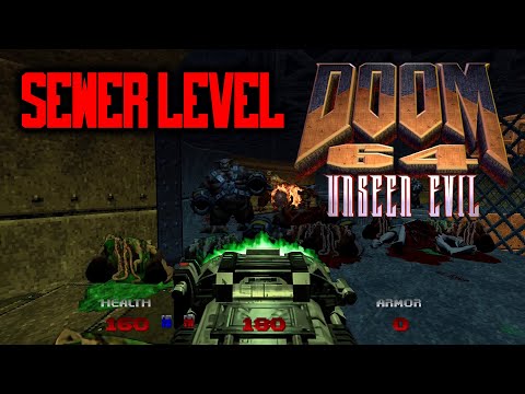 Doom: Sewer Level - Doom 64: Unseen Evil