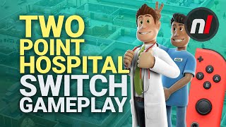 Two Point Hospital Nintendo Switch Gameplay