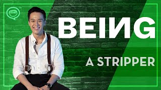 BEING a Male Stripper | Coconuts TV