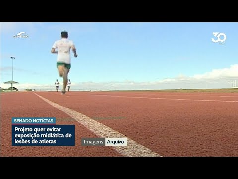 Comissão aprova projeto que impede exposição na mídia de lesões de atletas