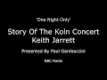 Keith Jarrett - Story Of The Cologne Concert - BBC radio documentary 2011