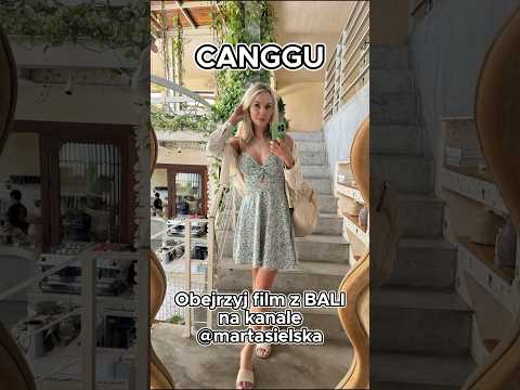 BALI I jego różne oblicza #bali #canggu #martasielska