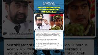 Profil Singkat Gubernur Aceh Muzakir Manaf (Mualem) Mantan Panglima Gerakan Aceh Merdeka (GAM)
