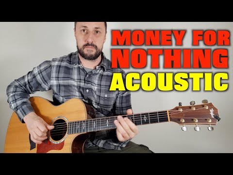 Money For Nothing Acoustic Tutorial