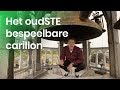 Het oudSTE bespeelbare carillon van Europa | STE | Het Klokhuis