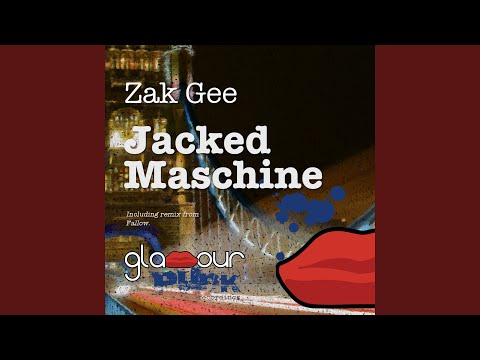 Jacked Maschine (Fallow Remix)
