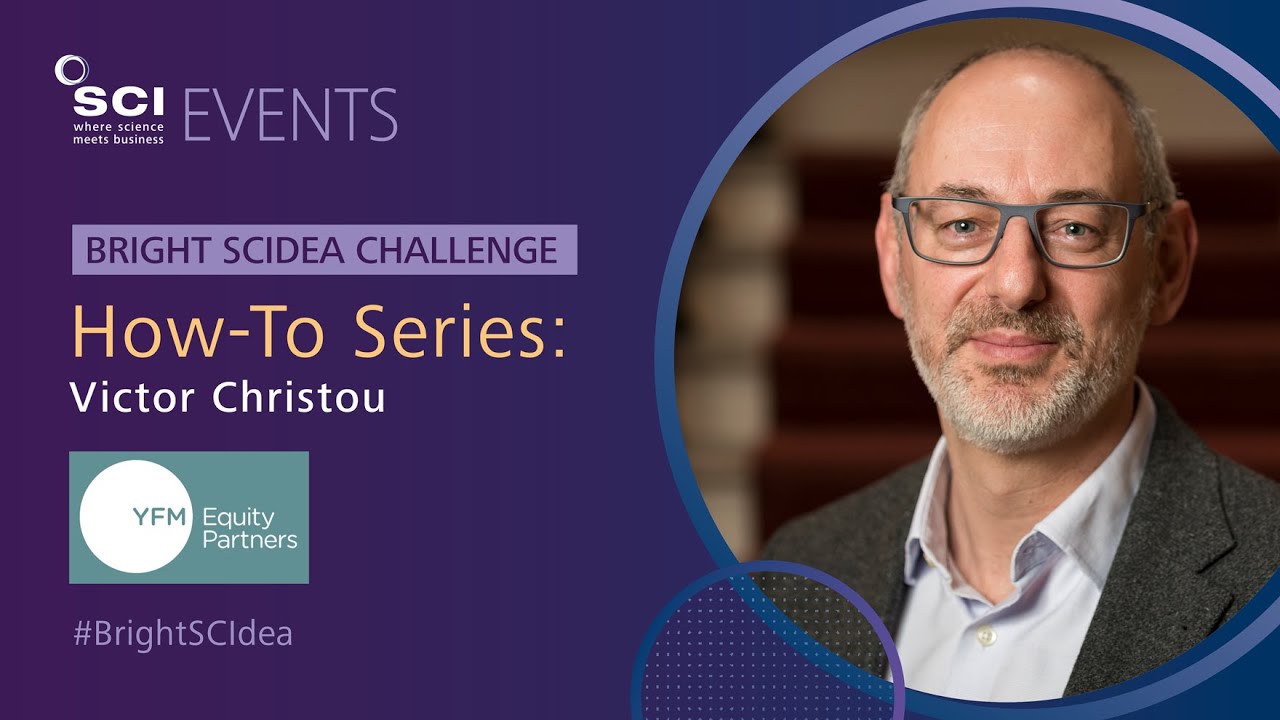 Bright SCIdea How-To Series | Victor Christou, YFM Equity Partners | Society of Chemical Industry