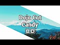 Doja Cat - Candy (8D Audio)🎧🎧