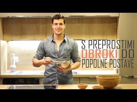 5 preprostih obrokov za popolno postavo