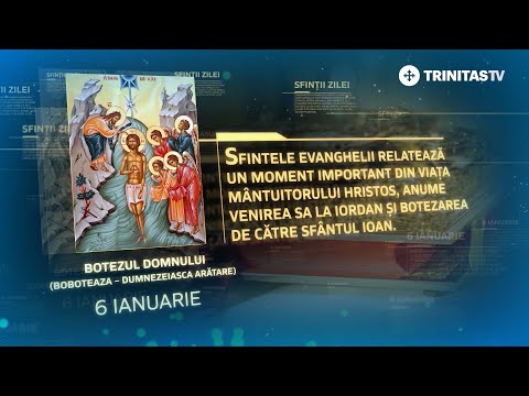 Botezul Domnului (Dumnezeiasca Arătare - Boboteaza) - 6 ianuarie #Sinaxar