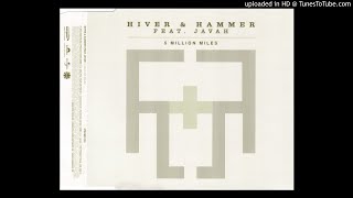 Hiver And Hammer feat. Javah - 5 Million Miles