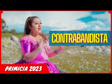 LAS NENAS DEL SUR - Contrabandista /// Primicia 2023 - Video Oficial