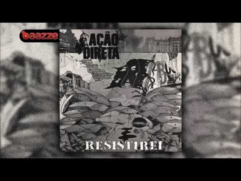 Ação Direta - Resistirei (1991) Full Album