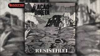Ação Direta - Resistirei (1991) Full Album