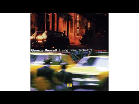 George Russell, Living Time Orchestra - Event VIII