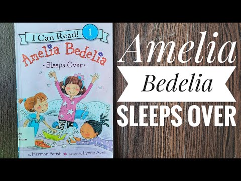 Amelia Bedelia- Sleeps Over. English stories for kids. Read Aloud. Storytime for Children