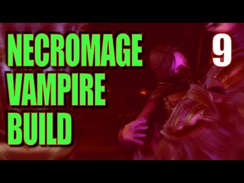 Skyrim Necromage Vampire Build Walkthrough Part 9: The Sunshine Vampire