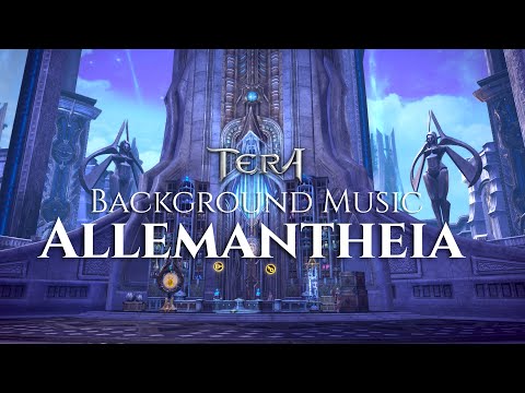 TERA Online | All Background Music in Allemantheia