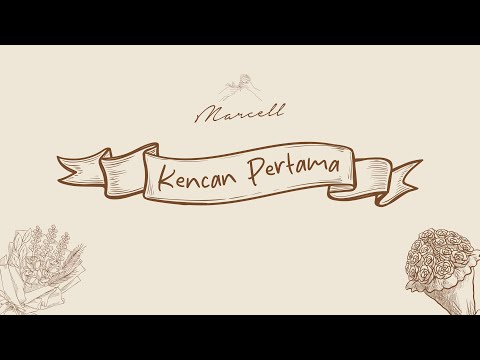Marcell - Kencan Pertama (Lyric Video)