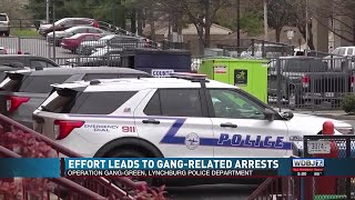 Gang Arrests Made During Lynchburg Operation