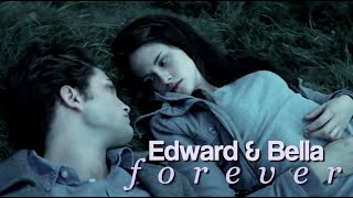 Edward & Bella | FOREVER.