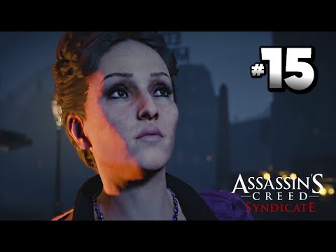 Assassin's Creed: Syndicate Walkthrough Gameplay Part 15 · Mission: Friendly Competition