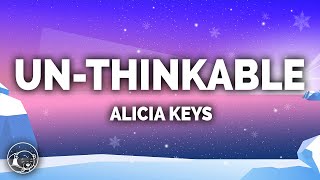 Alicia Keys - Un-thinkable (I&#39;m Ready) (Lyrics)