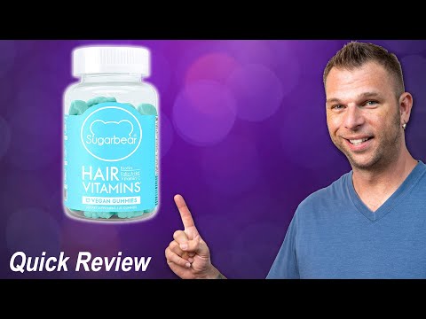 Sugar Bear Hair Vitamins Review