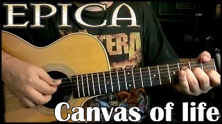 Epica - Canvas of life (Acoustic Cover)