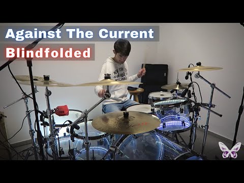 Blindfolded - Against The Current | Drum Cover