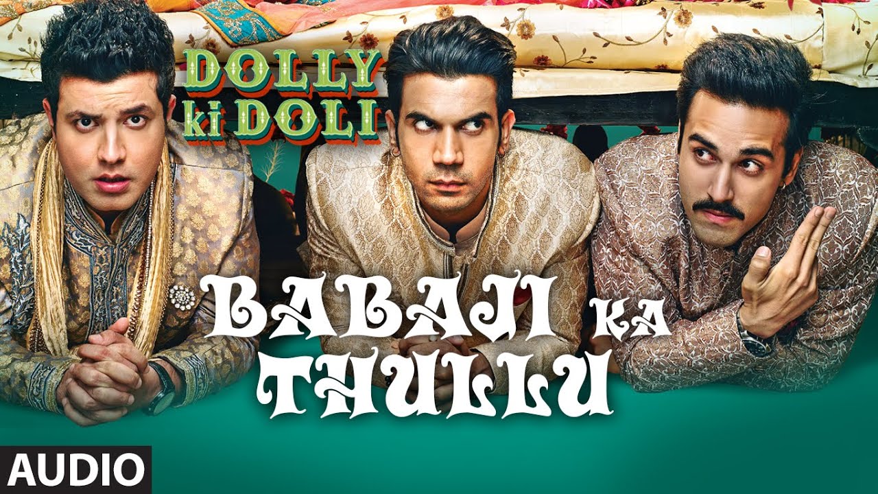Babaji Ka Thullu Lyrics  | Dolly Ki Doli | Sonam Kapoor, Pulkit Samrat | Danish Sabri, Wajid Ali | Sajid Ali, Wajid Ali