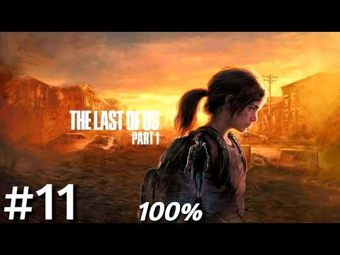 Zagrajmy w The Last of Us Part 1 PL (100%) odc. 11 - Hotel | Hard