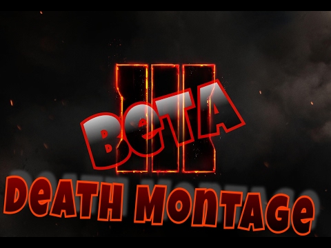 Call of Duty: Black Ops III Multiplayer Beta Death MONTAGE