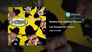 Los Tucanes De Tijuana - Quiero Que Seamos Novios (Karaeoke)