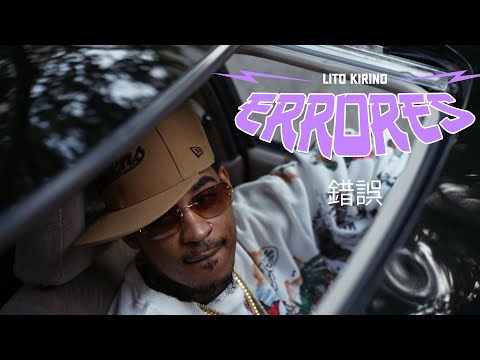 Lito Kirino - Errores (Official Video)