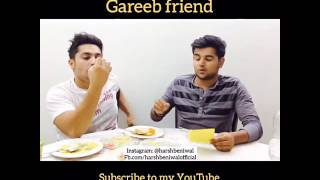 Types of friends part 4 "Gareeb friend" | Harsh Beniwal