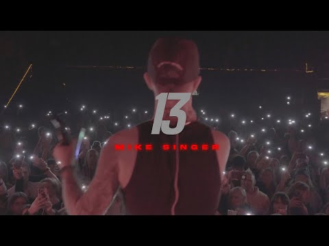 MIKE SINGER - "13" [Official Video]