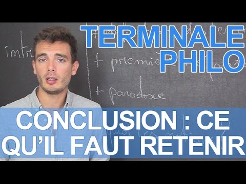 Conclusion: what to remember - Philosophy - Terminale - Les Bons Profs