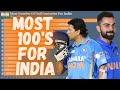 Most Centuries Scored For India In History Top 15 1932 2020 Cricket India