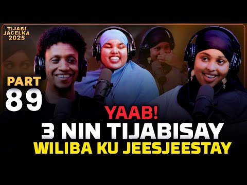 YAAB! 3 WIIL TIJAABISAY, KADIB KUSI JEESJESTAY KULAHA NIN WA IN LAGA ADKADA