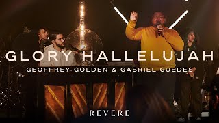 Glory Hallelujah by Revere