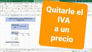 Cómo quitarle el IVA al precio de un producto